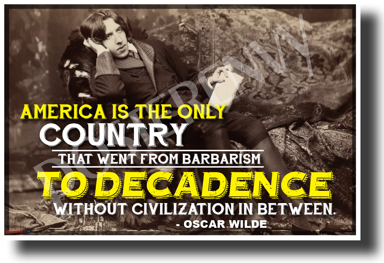 Get Wallpaper America Is The Only Country To Go From Barbarism To Decadence For Android