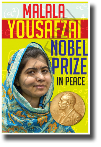 Malala - NEW Famous Person Nobel Prize Poster