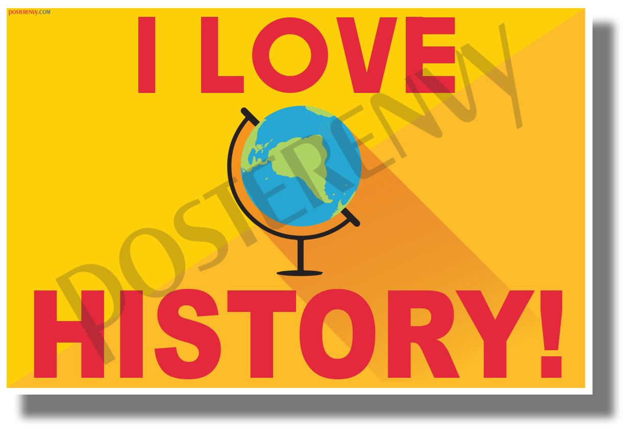 i love history new fun social studies poster fun posters