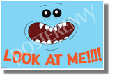 Look at Me! - Mr. Meeseeks - NEW Funny Cartoon Comedy POSTER (hu434)