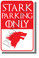 Stark Parking Only - NEW Funny Game of Thrones Humor POSTER (hu443)
