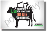 You Either Live for Something or Die for Nothing - NEW Health and Nutrition Motivational Poster