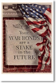 Your War Bonds are a Stake in the Future