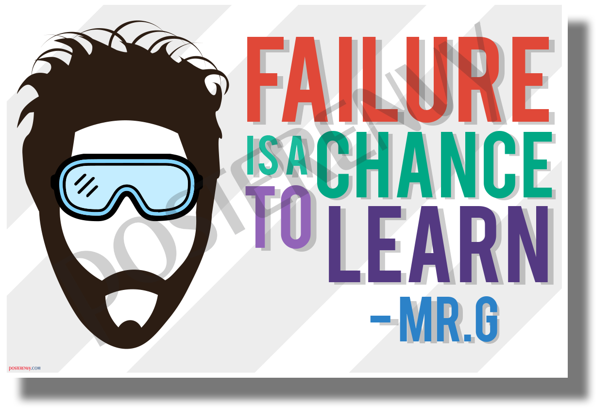 Failure Is A Chance To Learn Mr G New Classroom Motivational