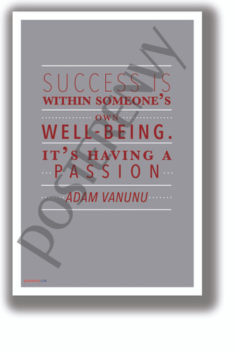 Having a Passion - Adam Vanunu - NEW Motivational Classroom POSTER (cm1327)
