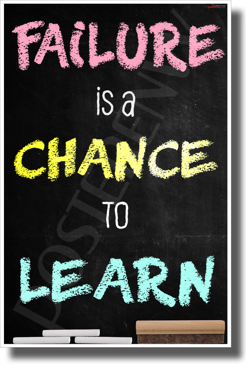 Failure Is A Chance To Learn New Classroom Motivational Poster