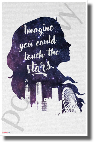 Imagine You Could Touch the Stars - NEW Classroom Motivational POSTER