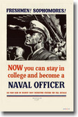Freshmen! Sophomores! Now You Can Stay In College and Become a Naval Officer! Vintage WW2 Poster (vi198)