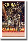 China Carries On - United China Relief - Vintage Poster