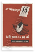An Overcharge Is the Same as a Pay Cut Vintage WW2 12x18 US Made Poster