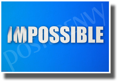 Im-Possible - New Motivational Classroom POSTER