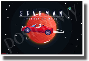 Starman Journey to Mars - NEW Humor Novelty POSTER