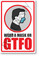Wear a Mask or GTFO - New Public Safety POSTER
