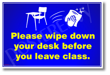 Please Wipe Down Desk After Use - New Public Safety POSTER