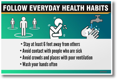 Follow Everyday Health Habits - NEW public safety POSTER