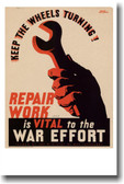 Repair Work is Vital to the War Effort - Vintage Reprint Poster