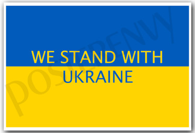 We Stand With Ukraine - Blue & Yellow - NEW Patriotic Support Ukraine POSTER