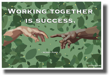 Working Together is Success - Henry Ford Quote - NEW Fine Arts Poster