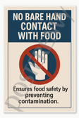 No Bare Hand Contact with Food – Ensures food safety by preventing contamination 2 Poster - 18 inch x 12 inch