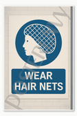 Wear Hair Nets - Spanish Usar Red Para El Cabello Poster - 18 inch x 12 inch