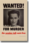 Wanted for Murder - Her Careless Talk Cost Lives - Vintage WW2 Reproduction Poster