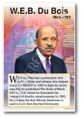 W.e.b. Du Bois - Notable Figure - Biography Poster 18 x 12 inch