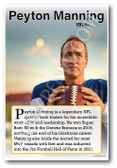 Peyton Manning - NFL Quarterback - Biography Poster 18 x 12 inch