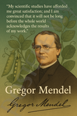 Gregor Mendel Famous Quote Poster – "Scientific Studies and Great Satisfaction" – 18 inch x 12 inch