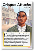 Crispus Attucks - Revolutionary War Hero - Biography Poster 18 x 12 inch