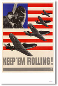 Keep 'Em Rolling - Fighter Planes - Vintage WW2 Reproduction Poster