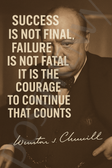 Winston Churchill Famous Quote Poster – "Courage to Continue That Counts" – 18 inch x 12 inch