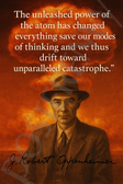 J. Robert Oppenheimer Famous Quote Poster – "Unleashed Power of the Atom" – 18 inch x 12 inch