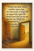 When one door closes, another opens - Alexander Graham Bell Poster - 18 inch x 12 inch