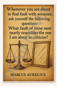 Whenever you are about to find fault with someone - Marcus Aurelius Poster - 18 inch x 12 inch