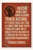 Racism does not have a good track record - Thomas Sowell Poster - 18 inch x 12 inch