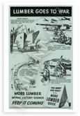 Lumber Goes to War Vintage WW2 Propaganda 12x18 US Made Poster