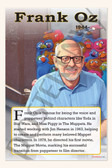 Frank Oz - Voice of Yoda & Muppets Creator - Biography Poster 18" x 12"