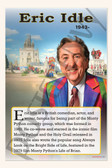 Eric Idle - Monty Python Comedian - Biography Poster 18" x 12"