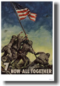Now All Together - Iwo Jima Flag Raising - 7th War Loan - NEW Vintage WW2 Reprint Poster