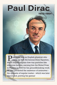 Paul Dirac - Quantum Physics & Theoretical Mathematics Pioneer - Biography Poster 18" x 12"