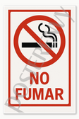 Safety and Emergency Signs No Smoking - Spanish No Fumar Poster - 18 inch x 12 inch