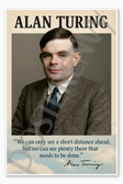 Alan Turing Mathematician British Code Breaker Gay brilliant mind early computer world war 2 Poster - 18 inch x 12 inch