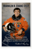 Franklin R Chang Díaz Famous Hispanic Latino NASA American Space Astronaut Poster - 18 inch x 12 inch