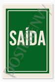 Safety and Emergency Signs Exit signs - Portuguese Saida Poster - 18 inch x 12 inch