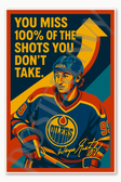 Wayne Gretzky hockey star You miss all the shots you dont take Poster - 18 inch x 12 inch