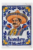 man hombre Poster - 18 inch x 12 inch