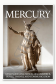 Mercury Messenger god patron of commerce travel thieves and communication Poster - 18 inch x 12 inch