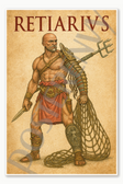 Retiarius - Roman Gladiator 2 Poster - 18 inch x 12 inch