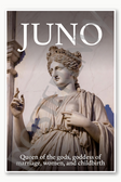 Juno Queen of the gods goddess of marriage women and childbirth Poster - 18 inch x 12 inch