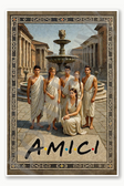 Friends - Amici Roman 1 Poster - 18 inch x 12 inch
